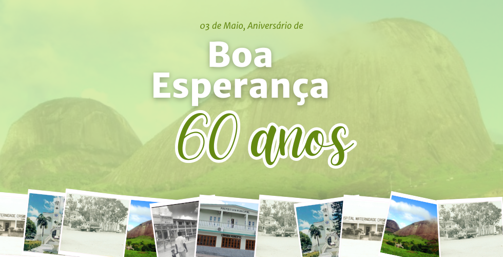 Câmara Municipal parabeniza cidade de Boa Esperança pelos seus 60 anos de emancipação política-administrativa